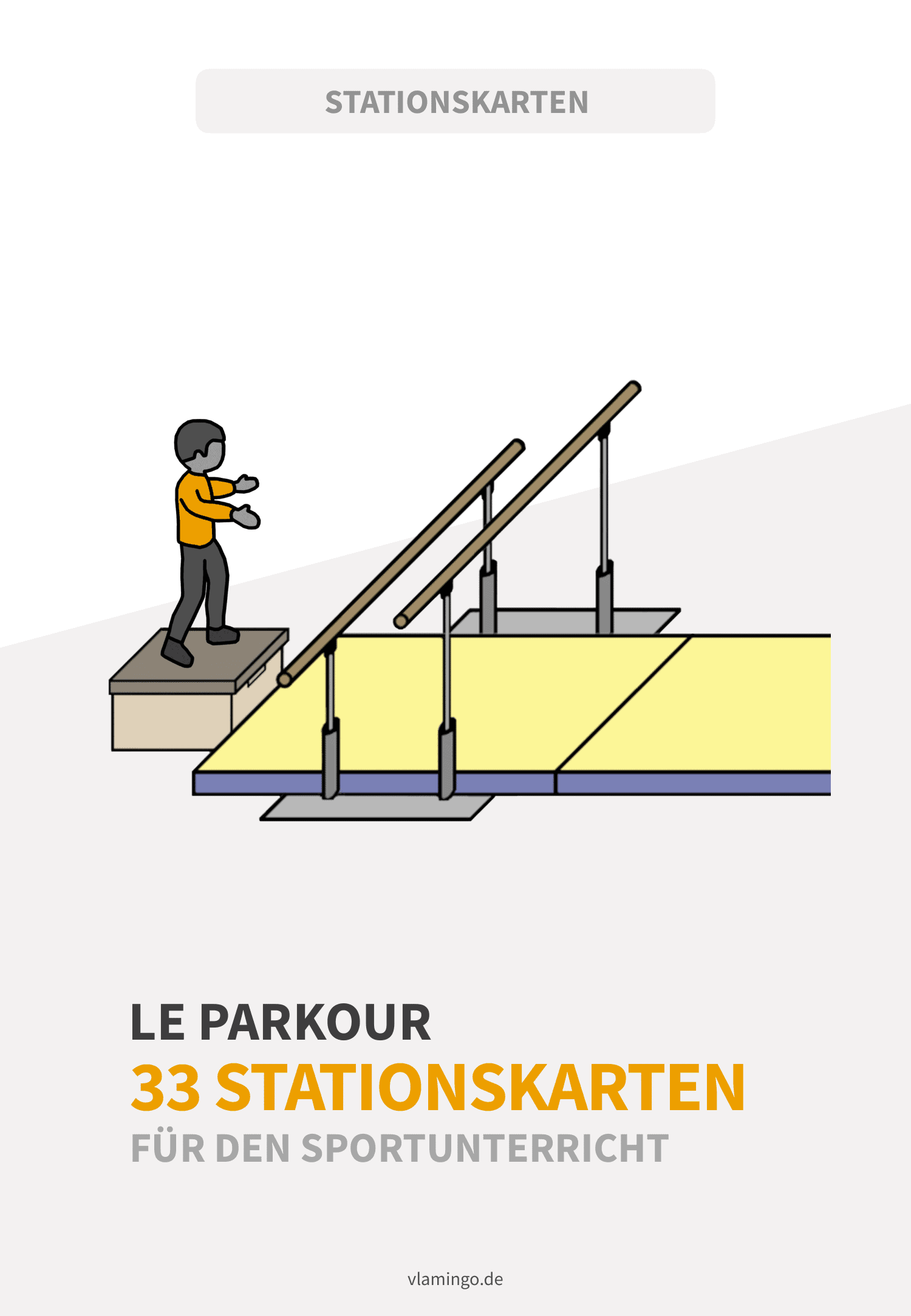Le Parkour - 33 Stationskarten für den Sportunterricht
