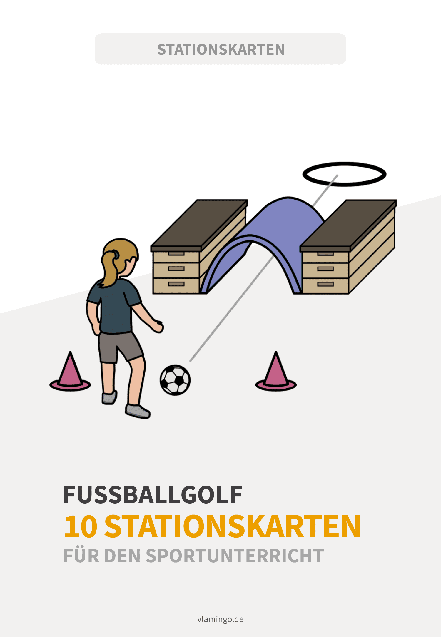 Fußballgolf - 10 Stationen für den Sportunterricht Newsletter von vlamingo.de