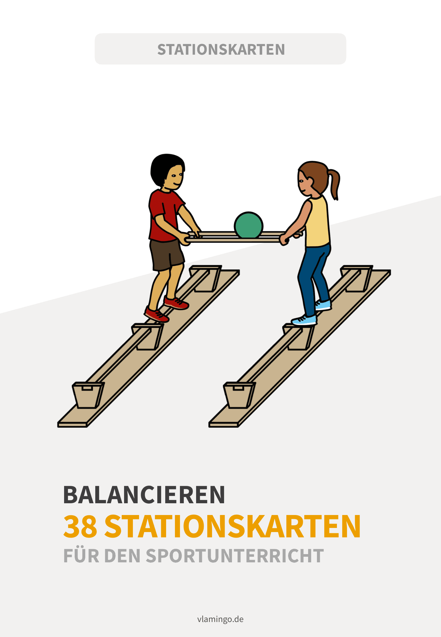 Balancieren & Gleichgewicht - 30 Stationskarten für den Sportunterricht