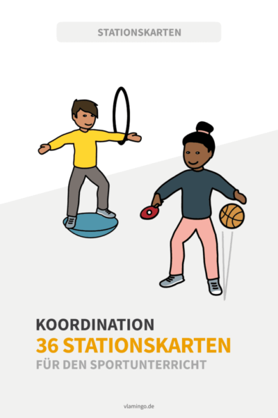 Koordination- 36 koordinative Übungen für den Sportunterricht
