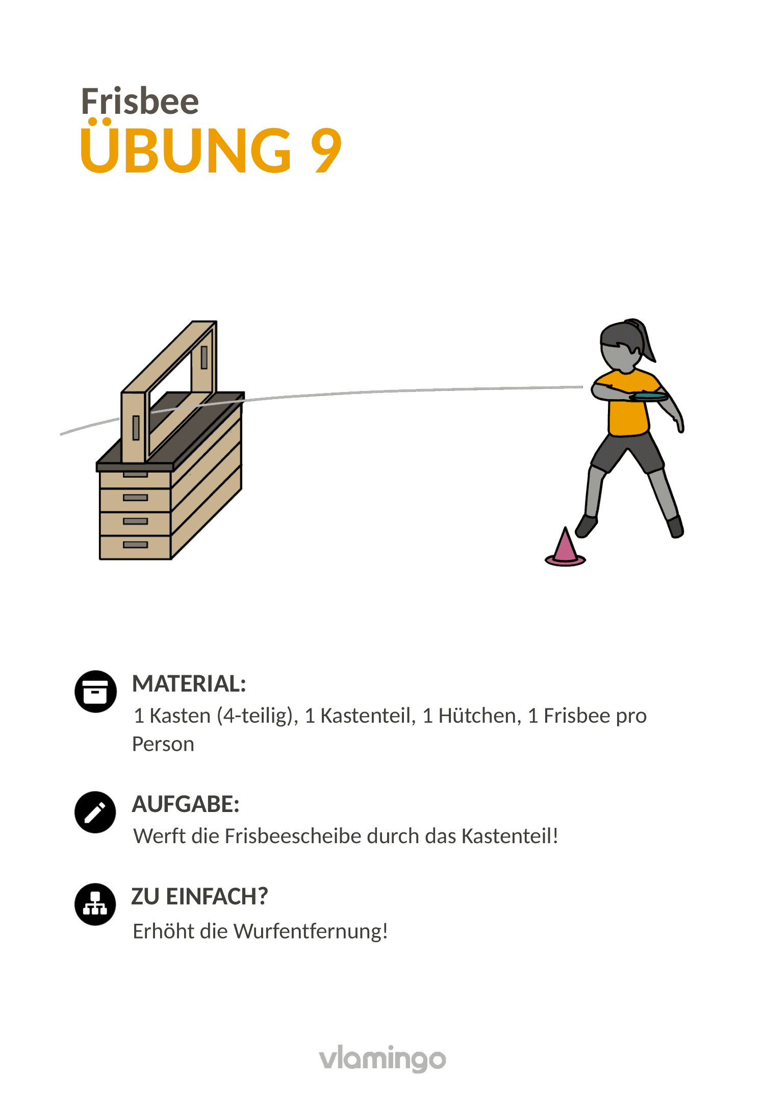 Frisbee - Übung 9 Frisbee - Übung 9
