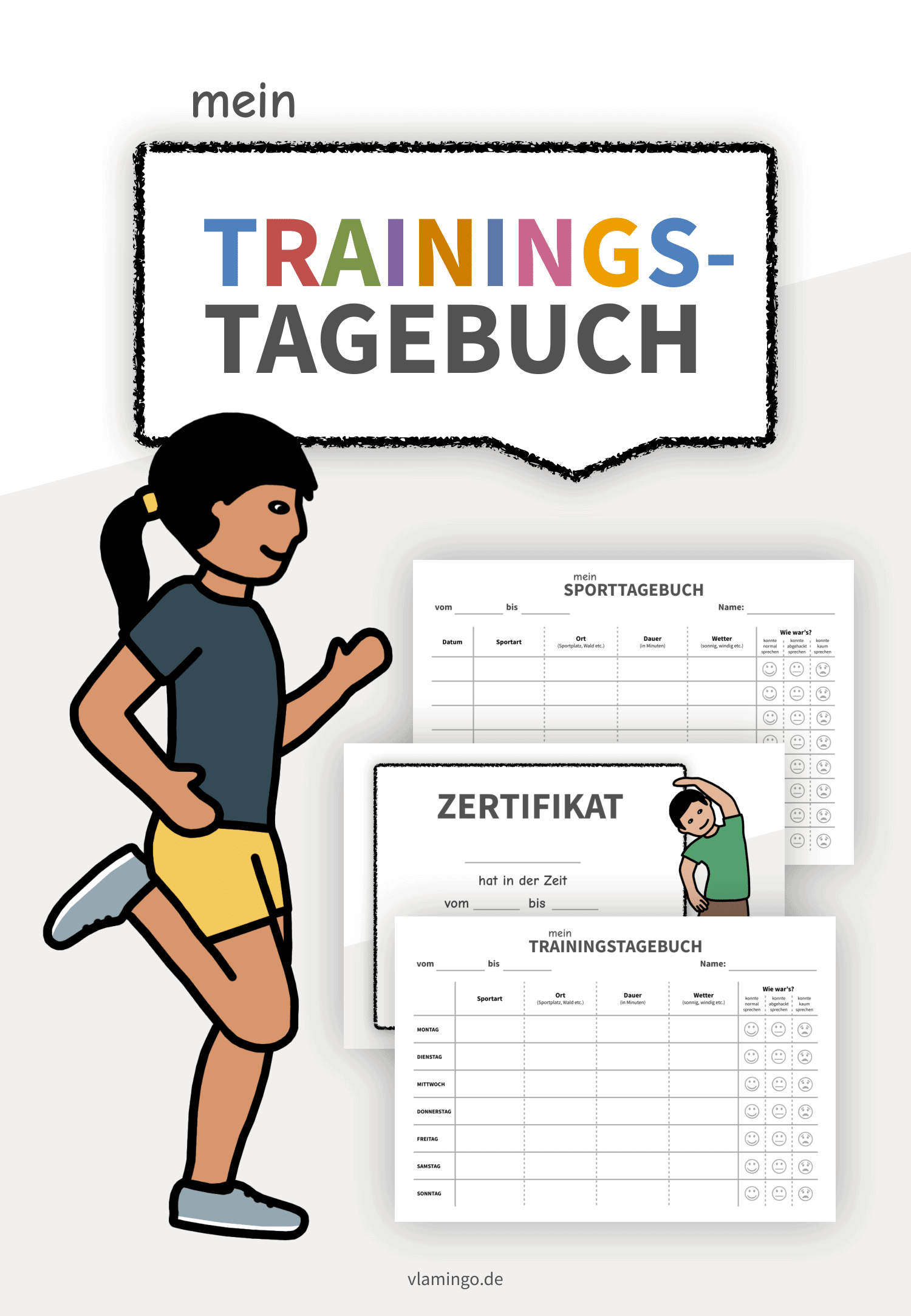 Trainingstagebuch - Vorlagen für die Grundschule Trainingstagebuch - Vorlagen für die Grundschule