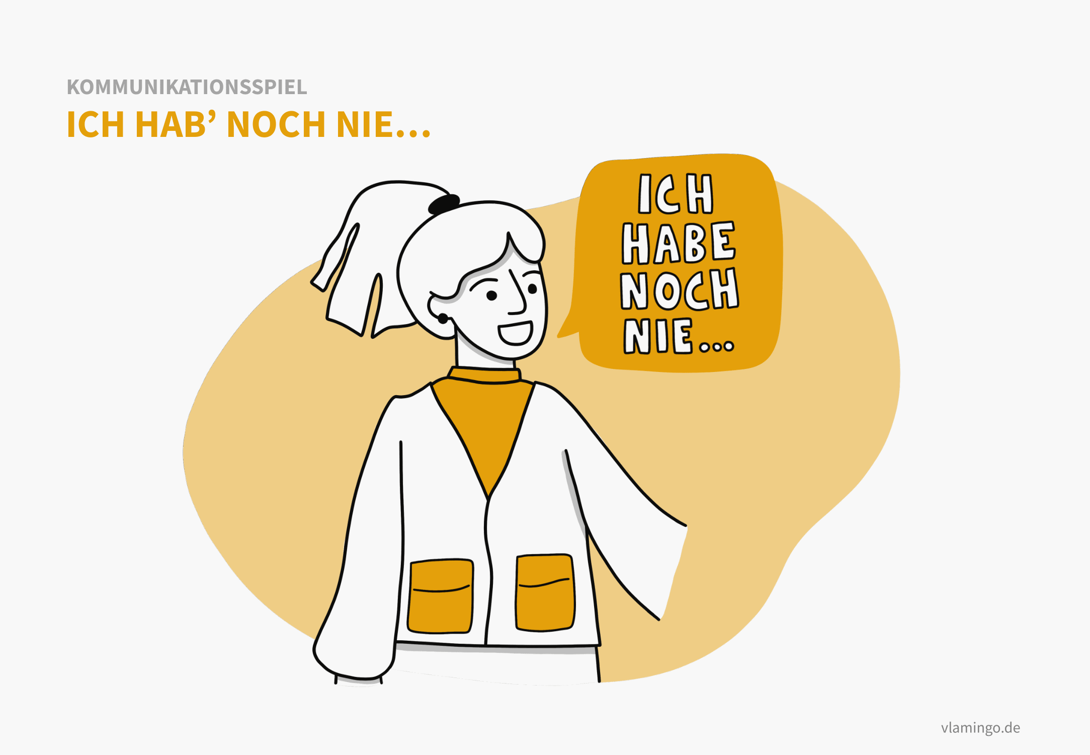 Ich hab noch nie... Kommunikationsspiel: Ich hab noch nie...