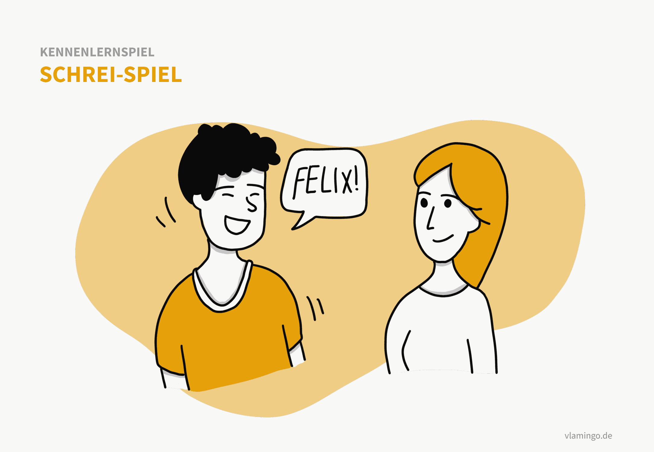 Kennenlernspiel - Schrei-Spiel Kennenlernspiel - Schrei-Spiel