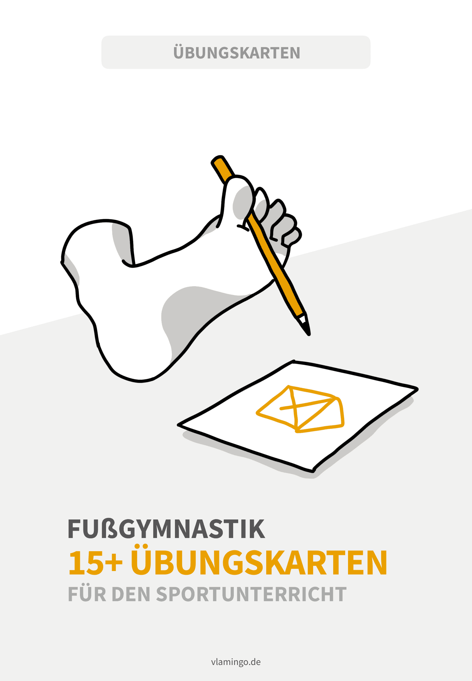 Fußgymnastik - 15+ Übungskarten für den Sportunterricht Fußgymnastik - 15+ Übungskarten für den Sportunterricht