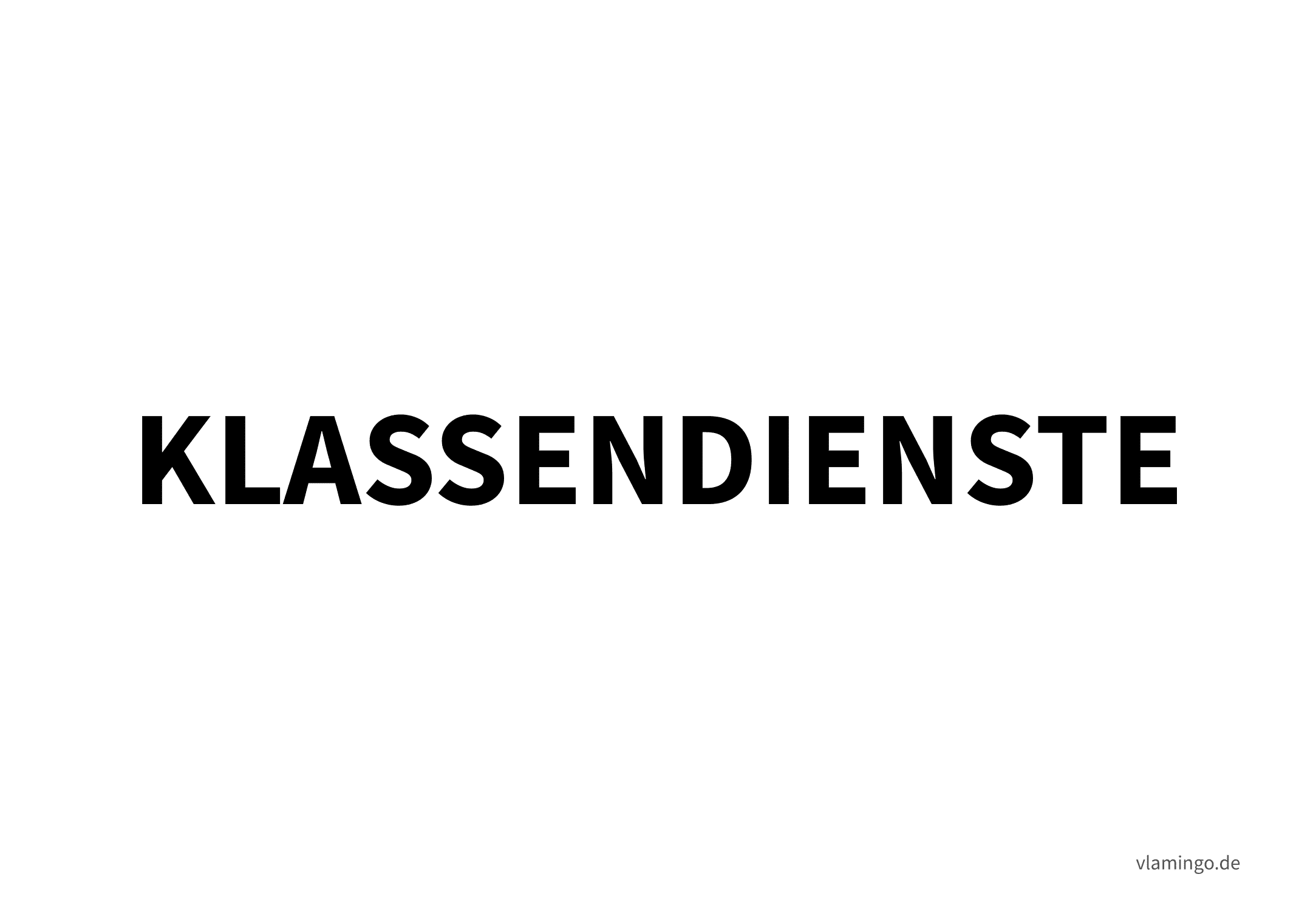 Klassendienste - Schriftzug