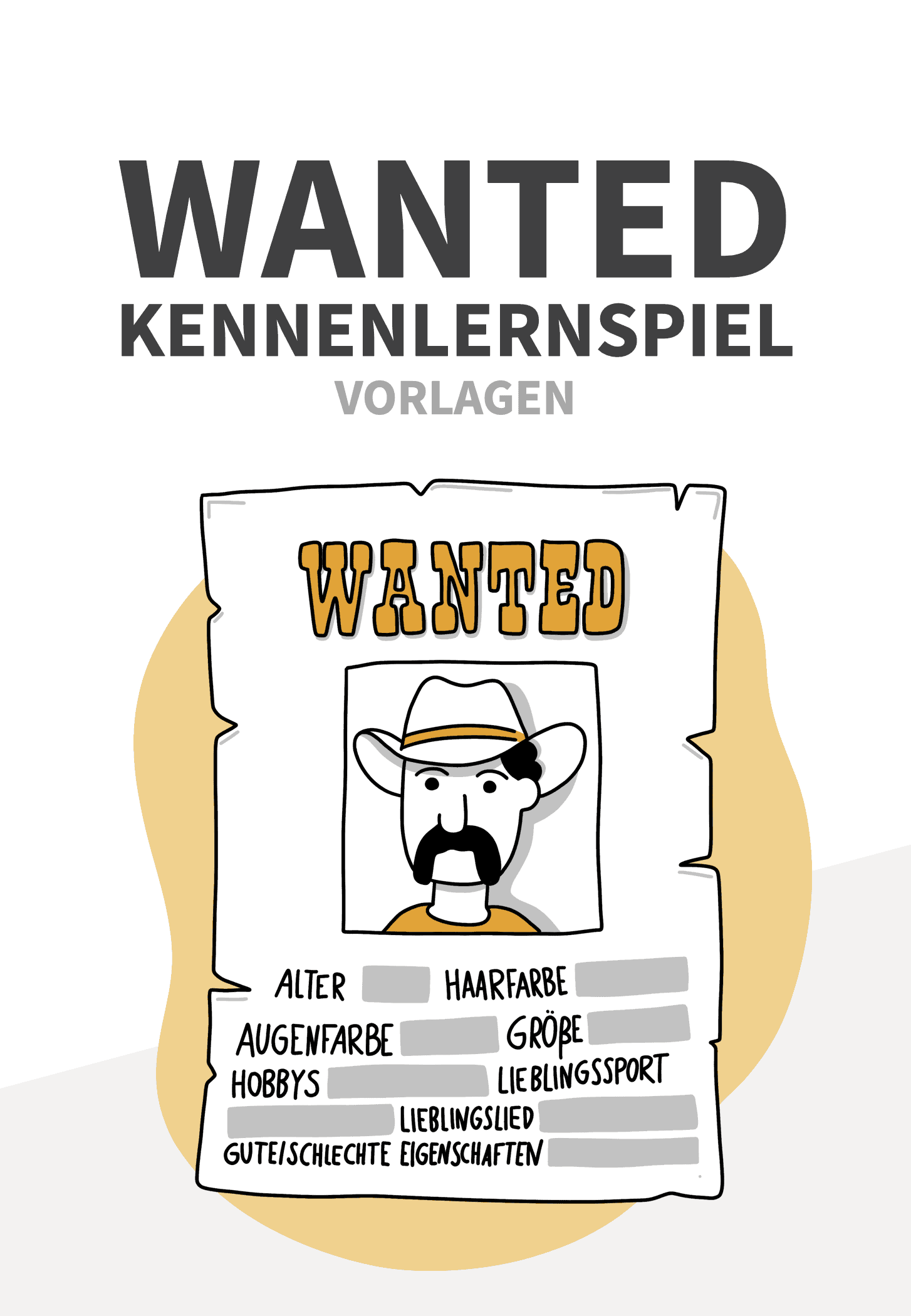 Wanted (Kennenlernspiel) Wanted (Kennenlernspiel)