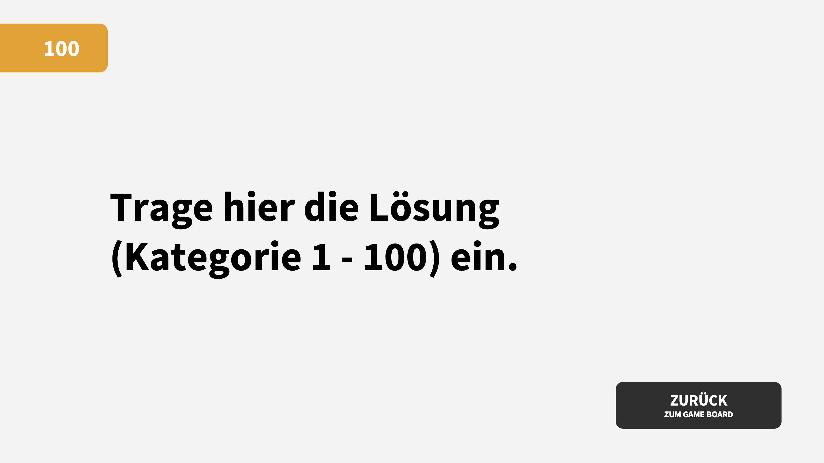 Jeopardy - Antwort-Vorlage Jeopardy - Antwort-Vorlage