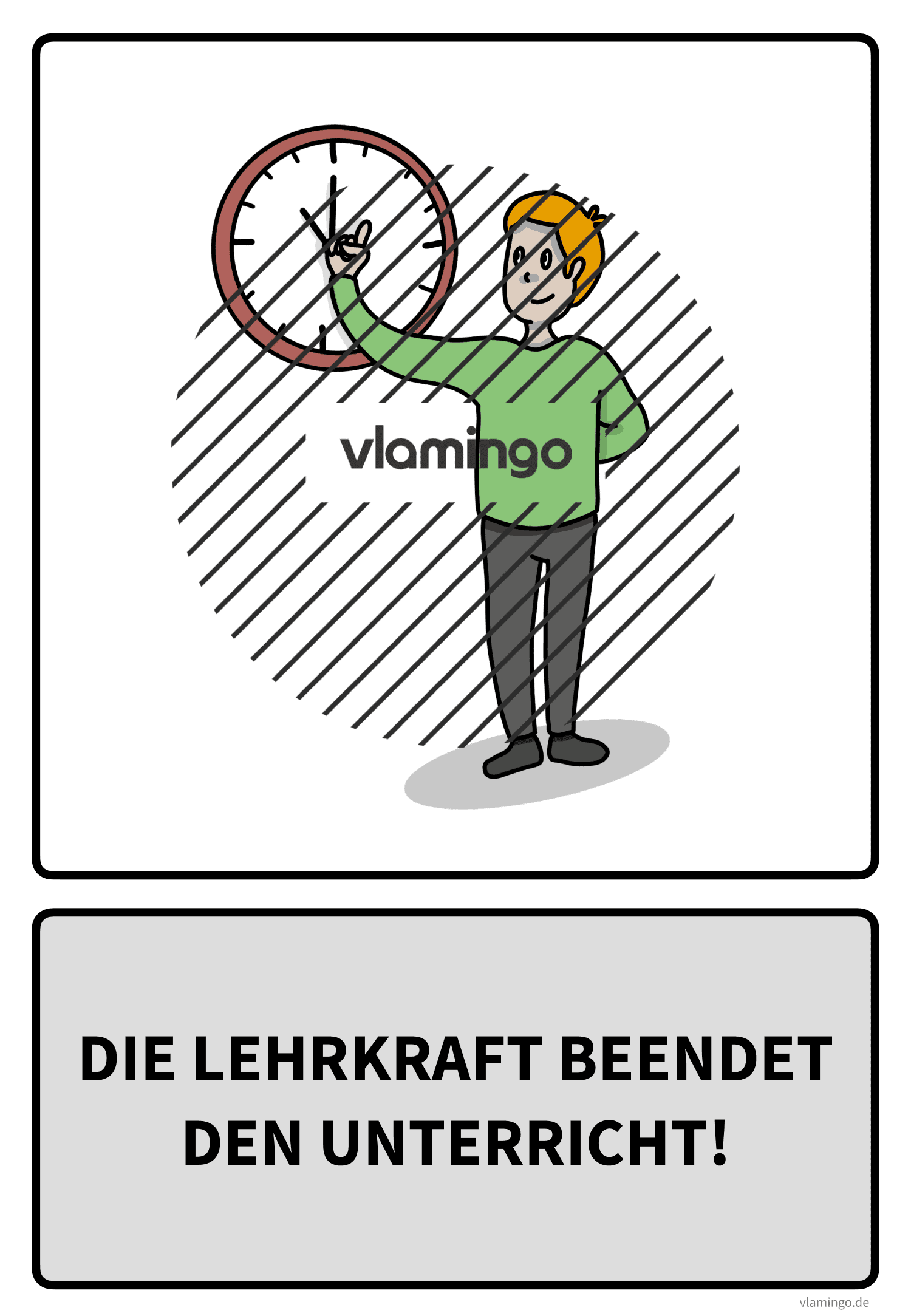Klassenregel - Die Lehrkraft beendet den Unterricht Klassenregel - Die Lehrkraft beendet den Unterricht