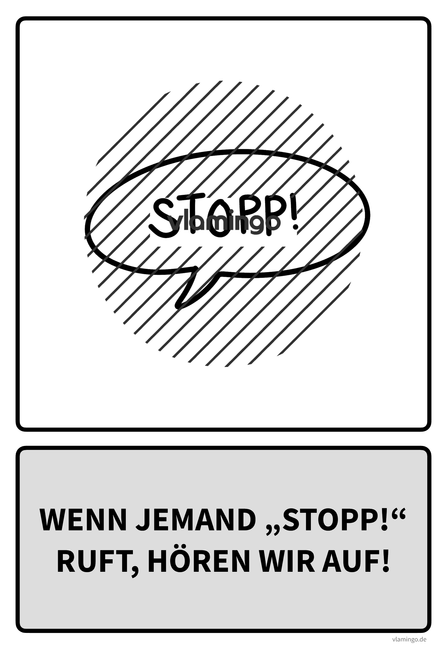 Klassenregel - Wenn jemand „Stopp!“ ruft, hören wir auf