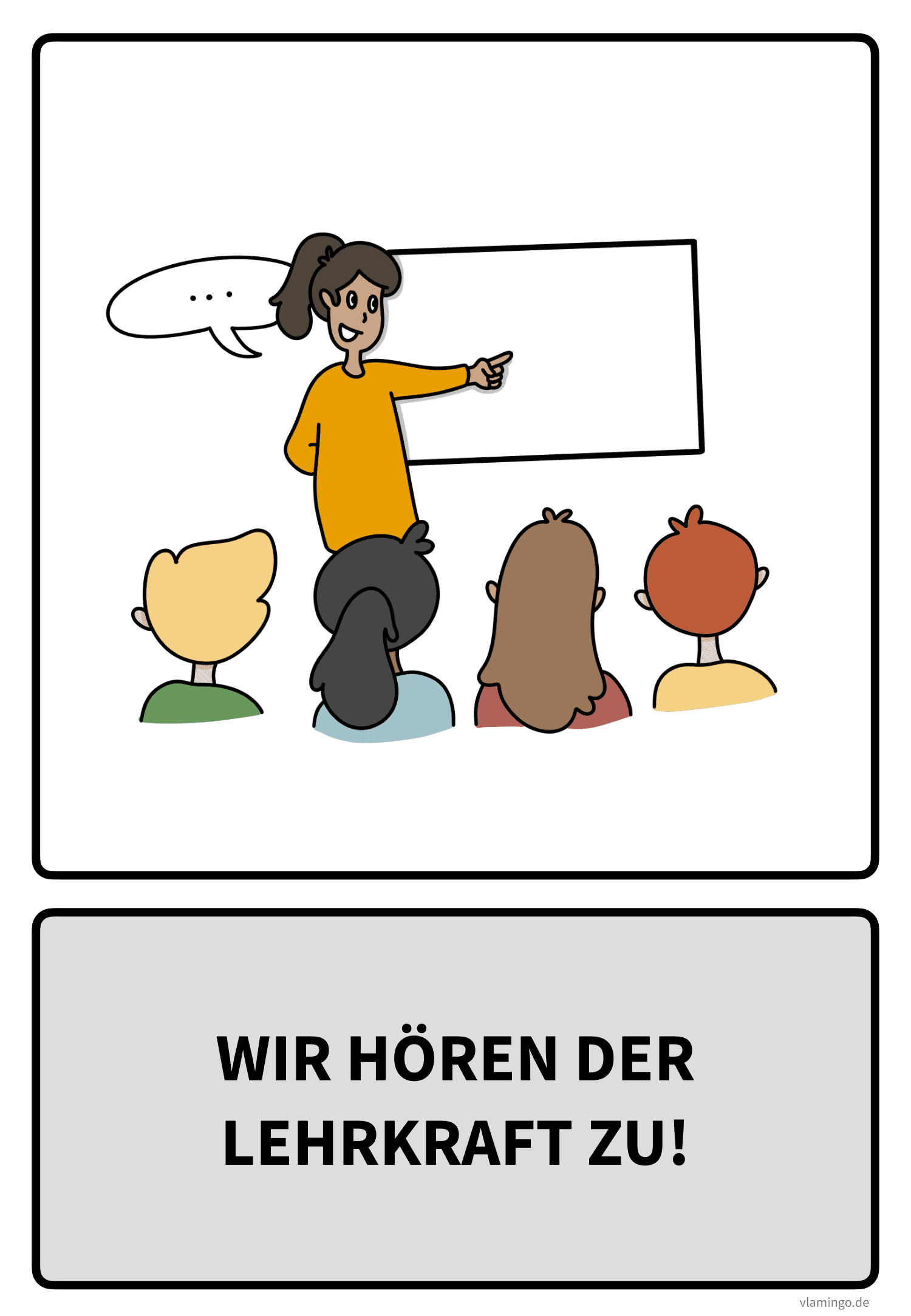 Klassenregel - Wir hören der Lehrkraft zu