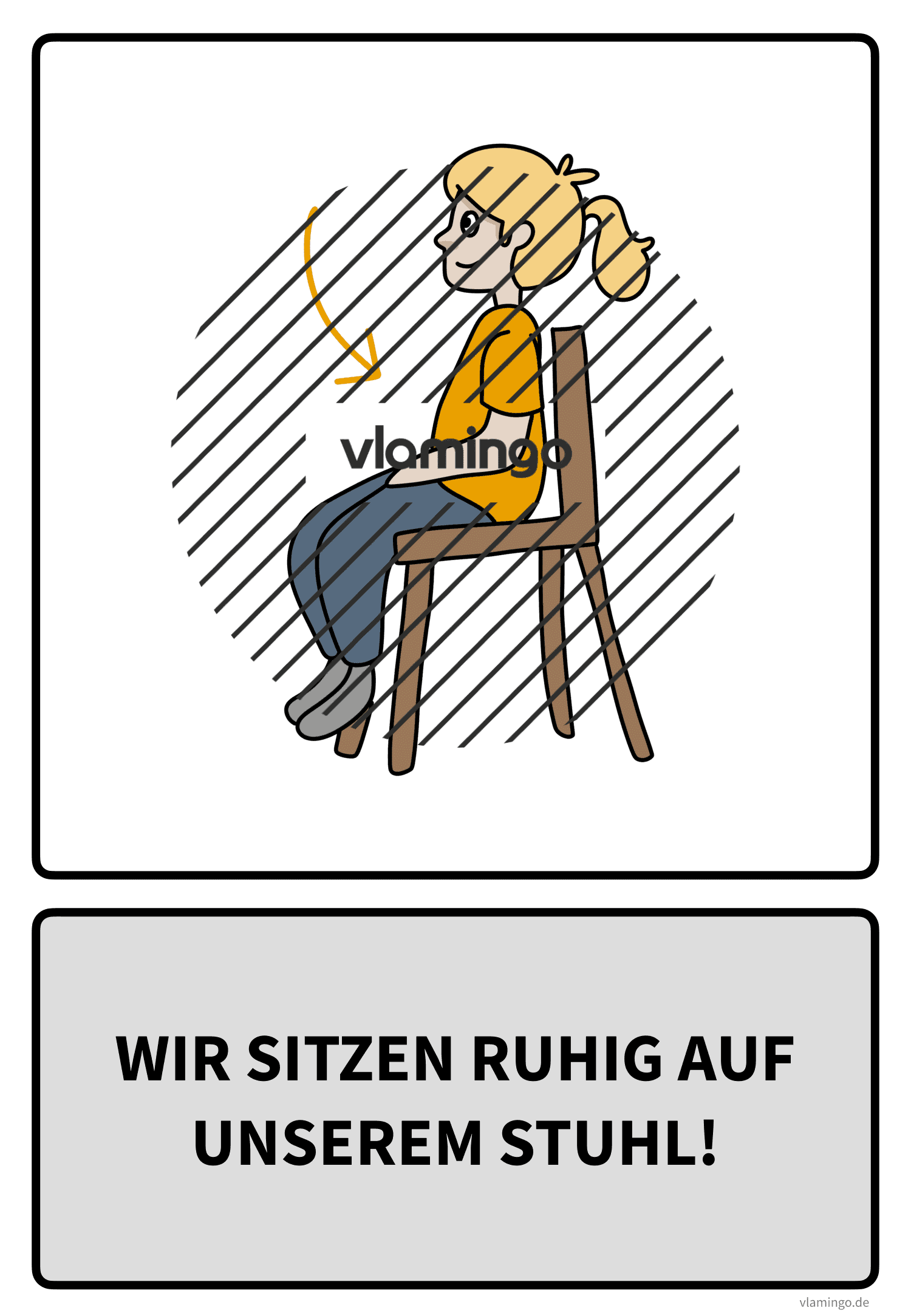 Klassenregel - Wir sitzen ruhig auf unserem Stuhl