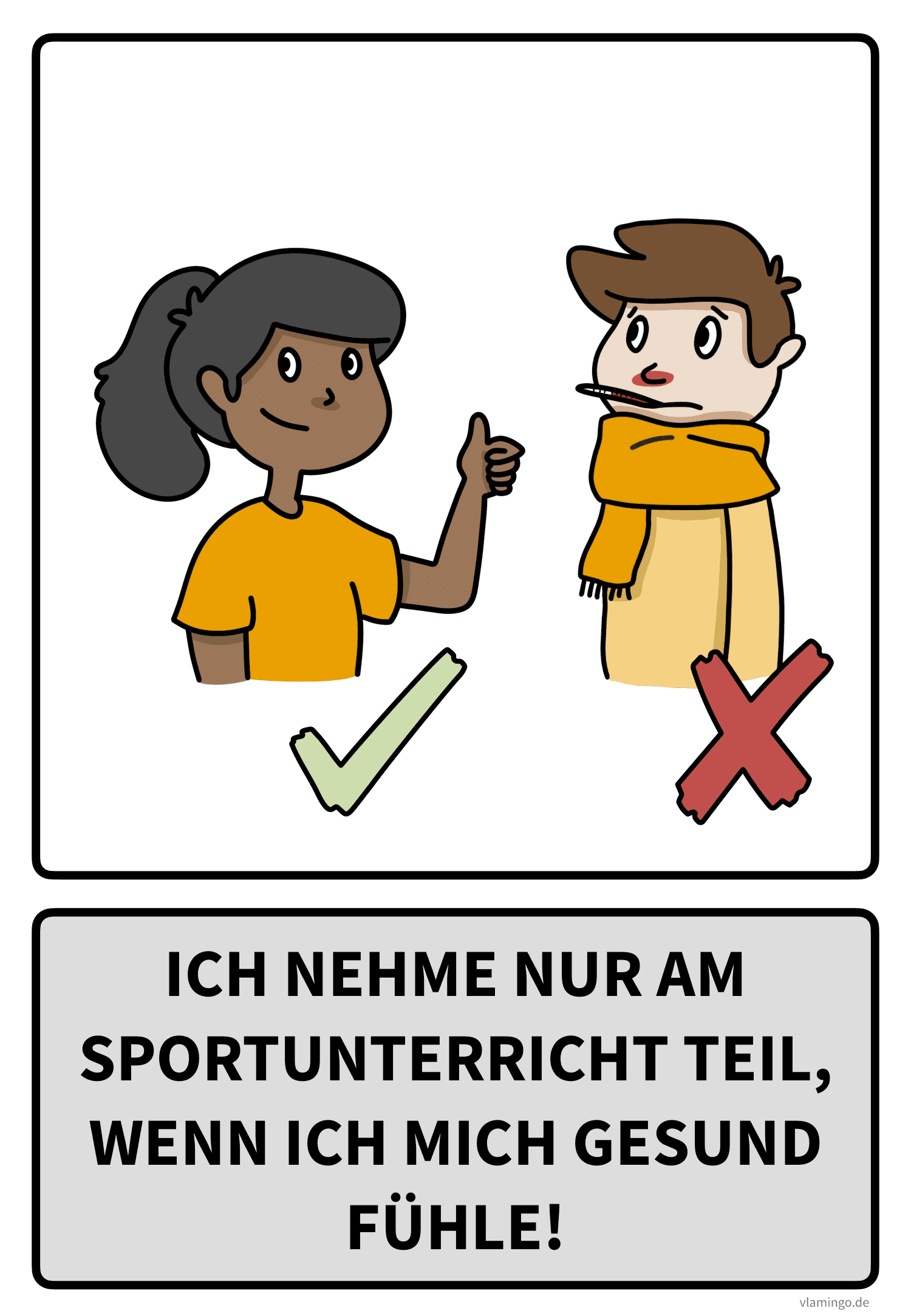 Sportregel - Ich nehme nur am Sportunterricht teil, wenn ich mich gesund fühle