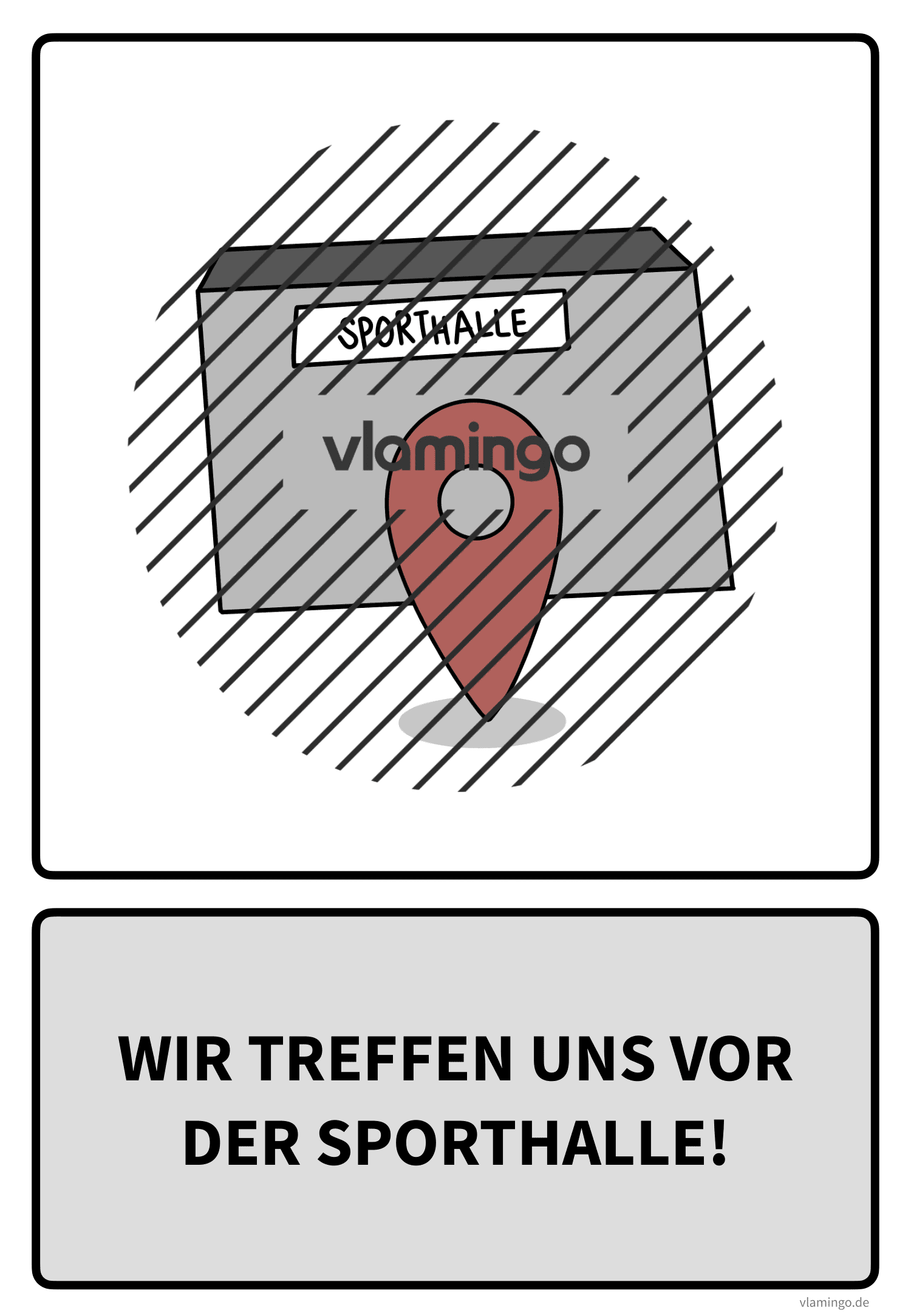 Sportregel - Wir treffen uns vor der Sporthalle Sportregel - Wir treffen uns vor der Sporthalle