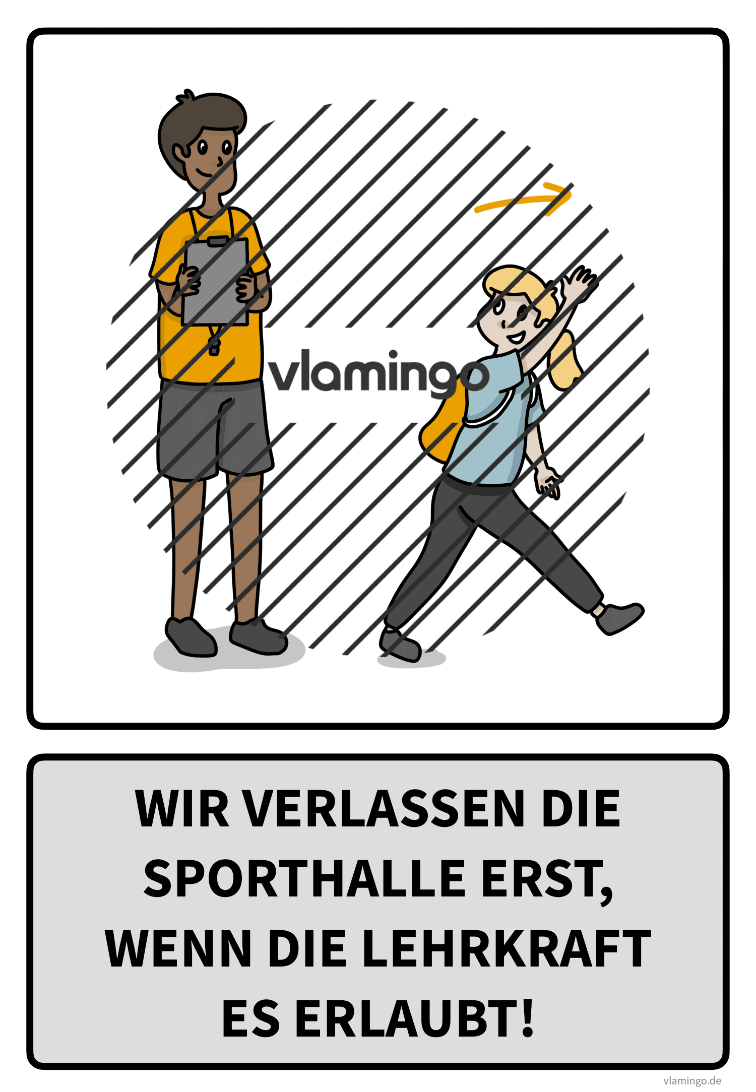 Sportregel - Wir verlassen die Halle erst, wenn die Lehrkraft es erlaubt