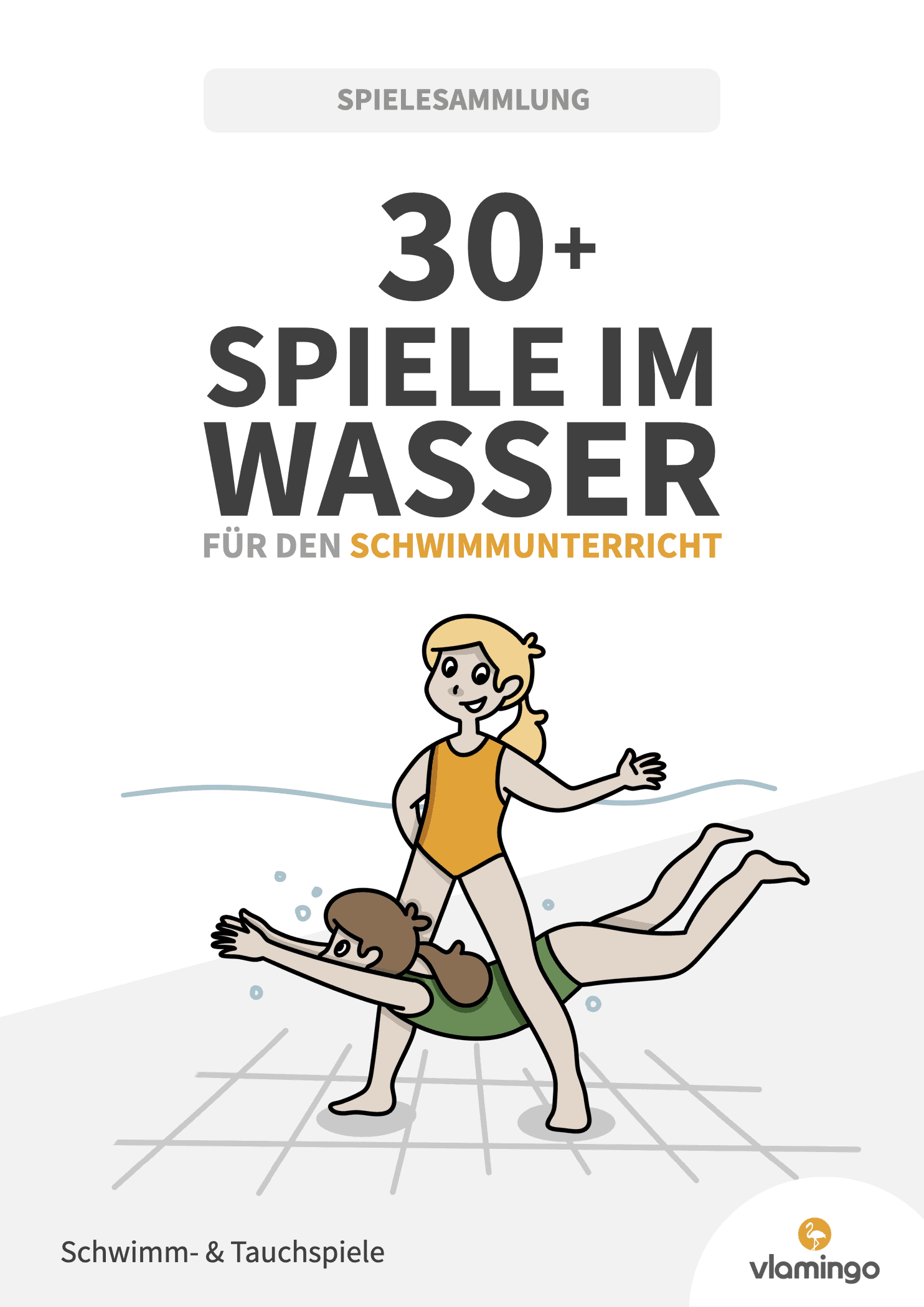 Spiele im Wasser - Schwimmspiele - Tauchspiele