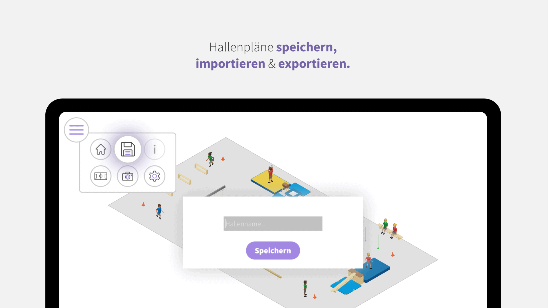 Hallenplan speichern, exportieren und importieren