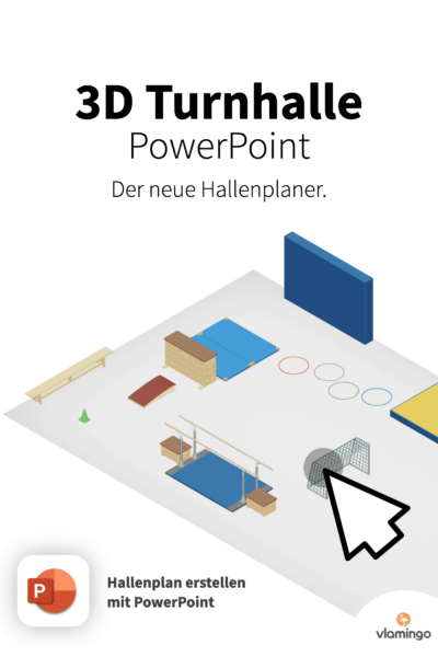 3D Turnhalle - Hallenplaner für den Sportunterricht - PowerPoint-Version