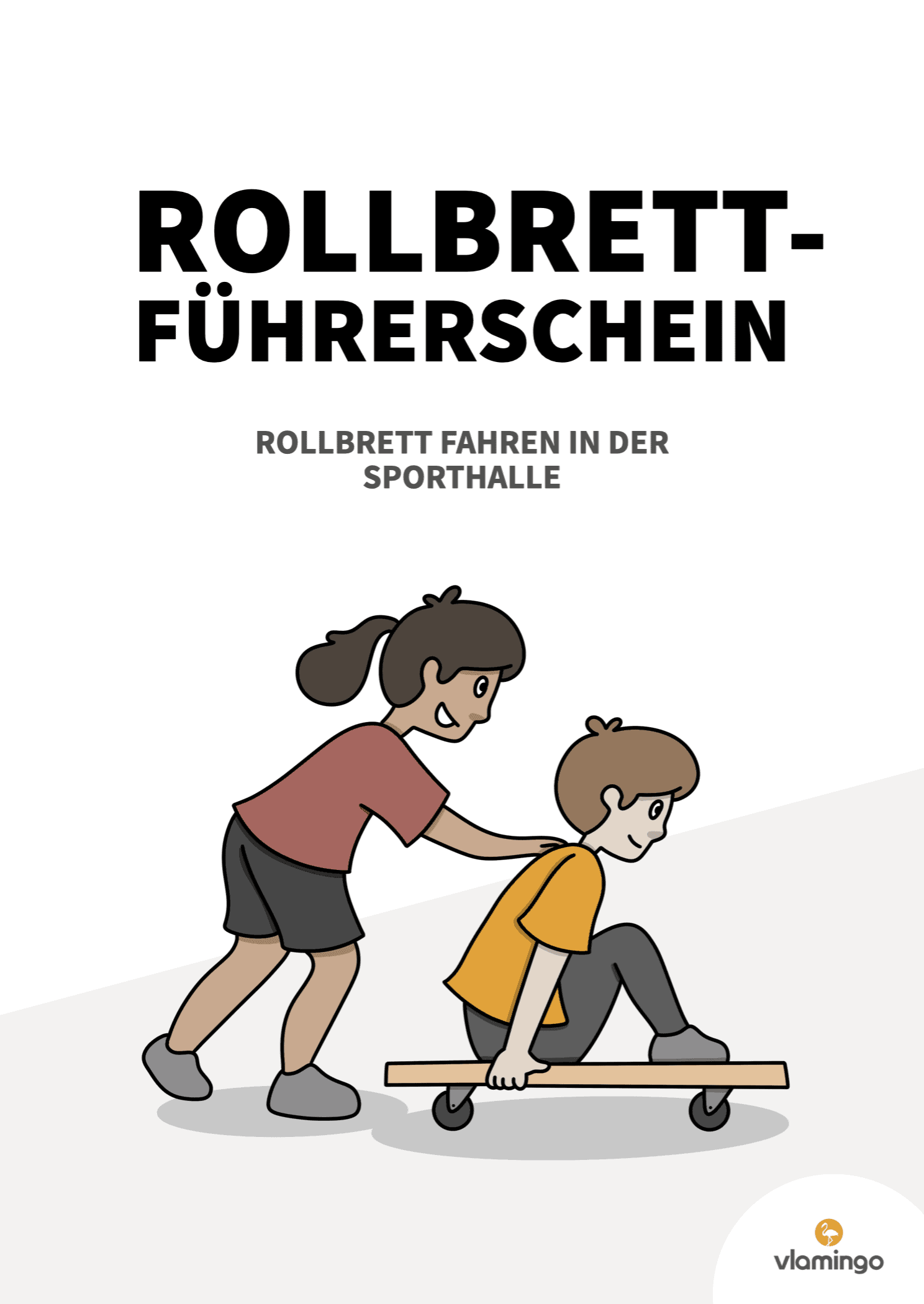 Rollbrett-Führerschein im Sportunterricht (Grundschule)